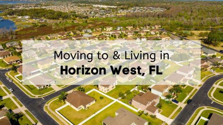 Living in Horizon West | Horizon West Florida Moving Tips & Guide