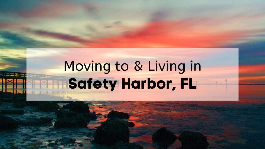 Living in Safety Harbor FL 🌊 | Everything to Know Before Moving to ...